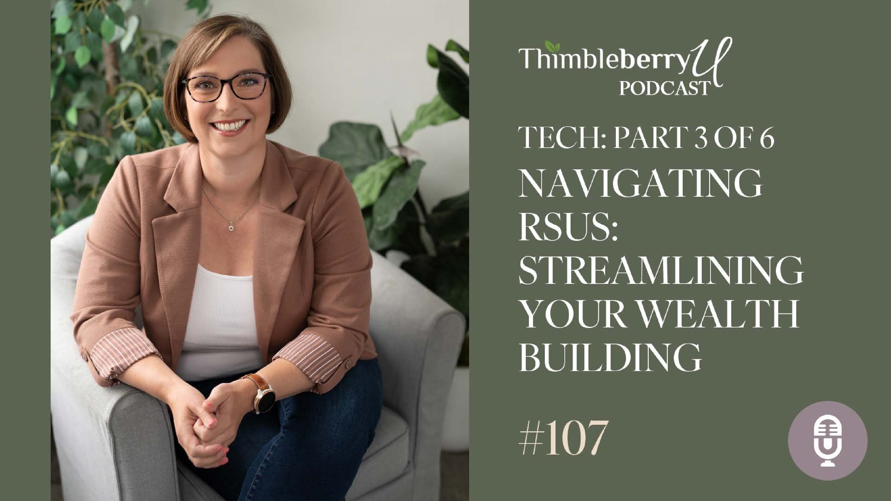 Tech Professionals Part 3 of 6: Navigating RSUs and Streamlining Wealth Building