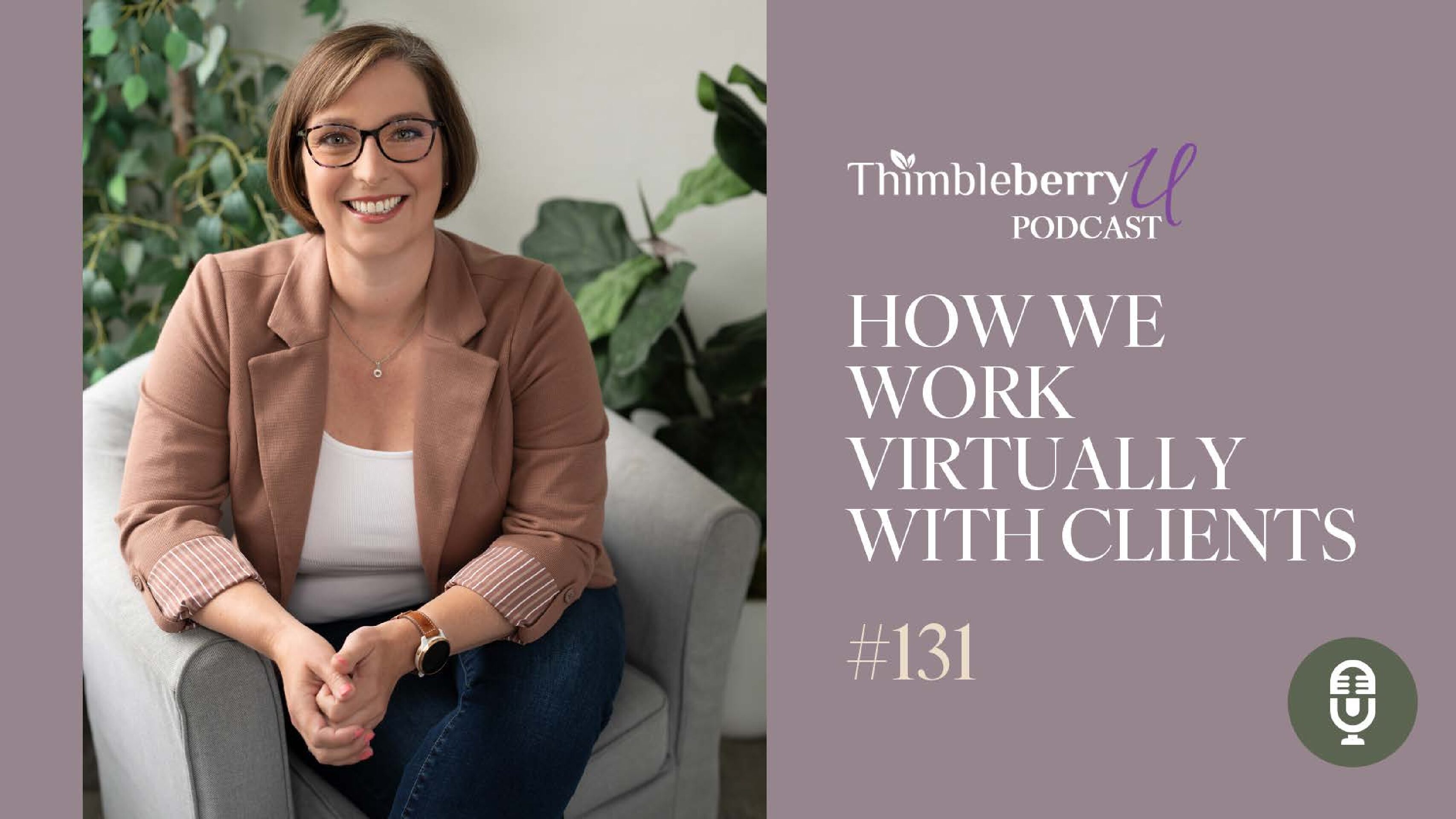 The Thimbleberry Virtual Experience